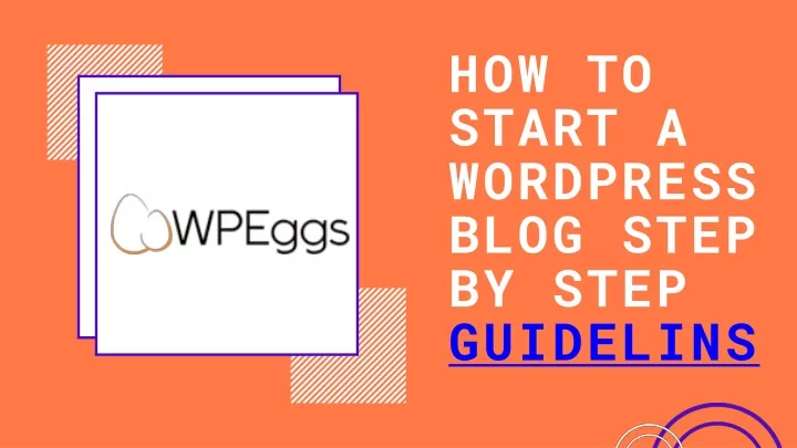 how to start a wordpress blog step by step