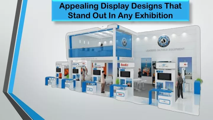 appealing display designs that stand