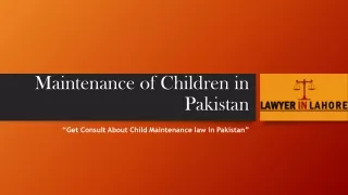 Get Consult For Child Maintenance Amount in Pakistan By Child Maintenance Law