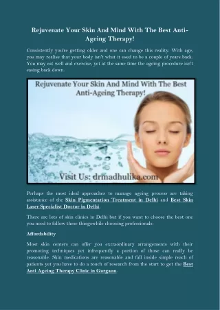 Rejuvenate Your Skin And Mind With The Best Anti-Ageing Therapy!