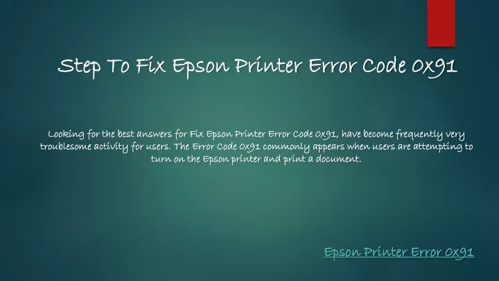 step to fix epson printer error code 0x91 step