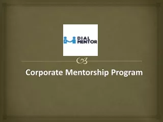 Dial Mentor - A Corporate Mentorship Program