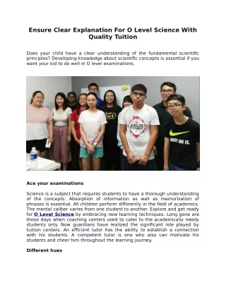 ensure clear explanation for o level science with