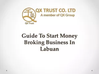 Guide To Start Money Broking Business In Labuan