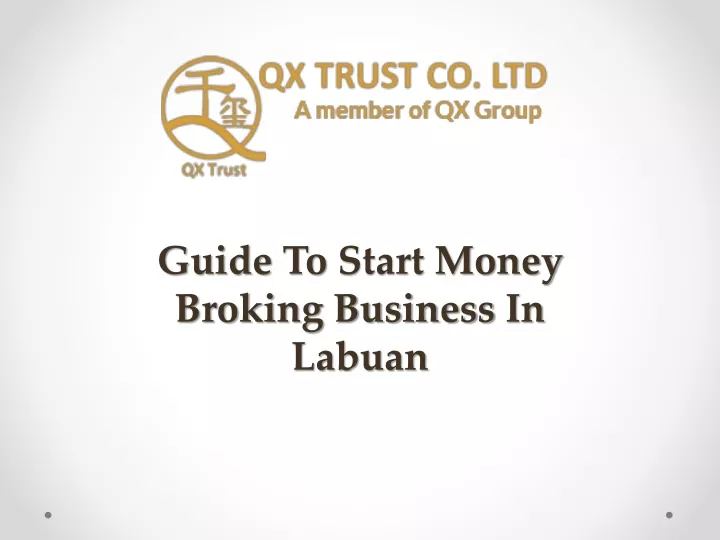guide to start money broking business in labuan