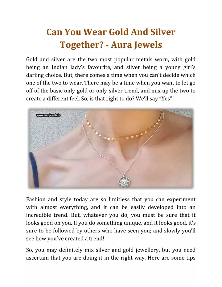 can you wear gold and silver together aura jewels