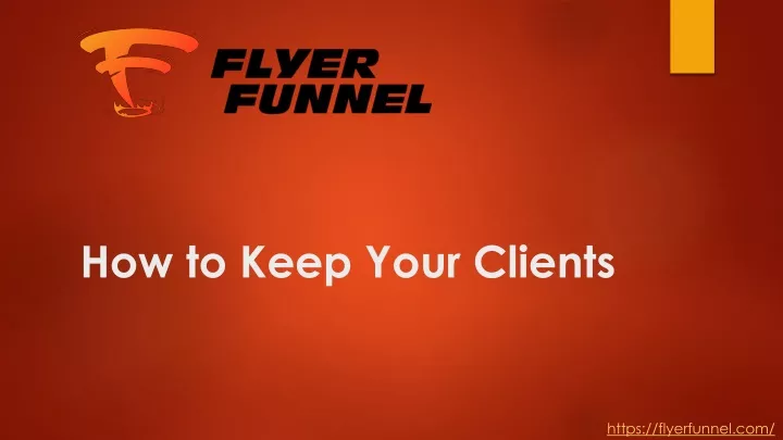 how to keep your clients