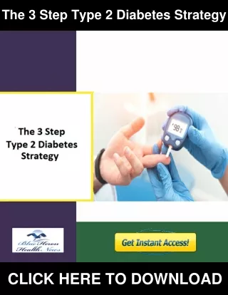 The Three Steps Diabetes Strategy PDF, eBook by Blue Heron Health News