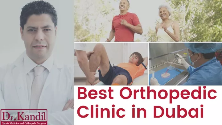 best orthopedic clinic in dubai