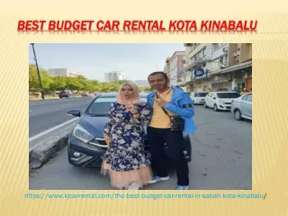 Budget Car Rental Kota Kinabalu | The Best Car Rental in Kota Kinabalu | Car Rental Sabah Kota Kinabalu|kjcarrental