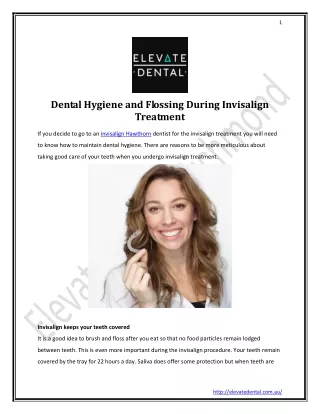 Dental Hygiene and Flossing During Invisalign Treatment