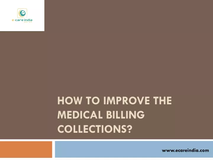 how to improve the medical billing collections
