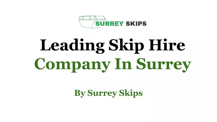 leading skip hire company in surrey