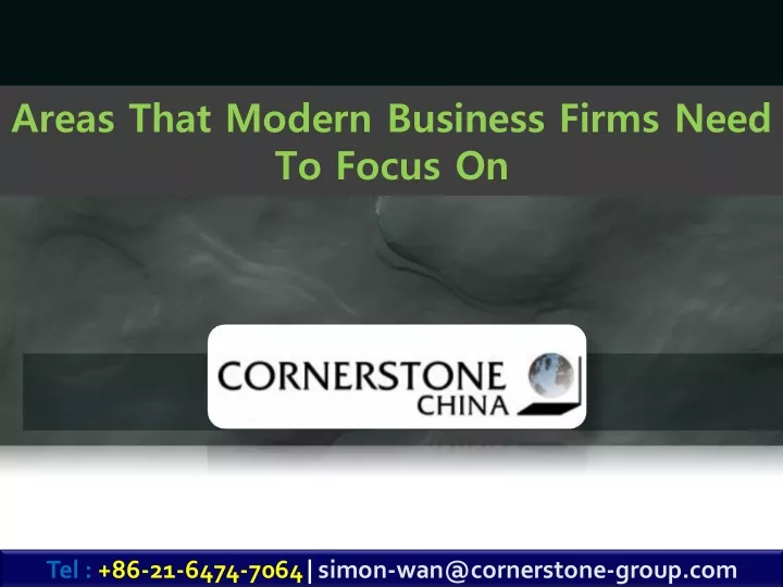 areas that modern business firms need to focus on