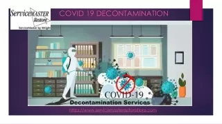 COVID-19 DECONTAMINATION FOR RESIDENTIAL AND COMMERCIAL