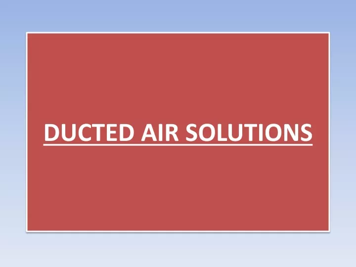 ducted air solutions