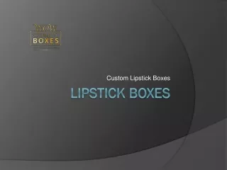 custom lipstick boxes