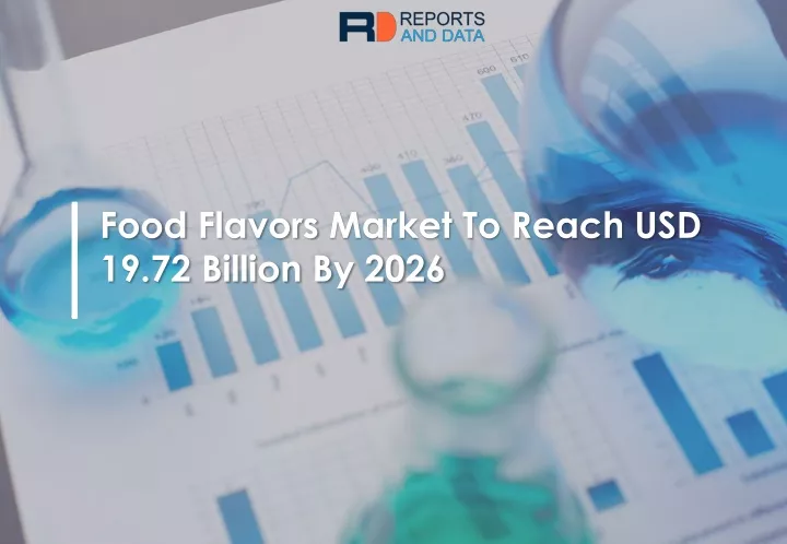 food flavors market to reach usd 19 72 billion