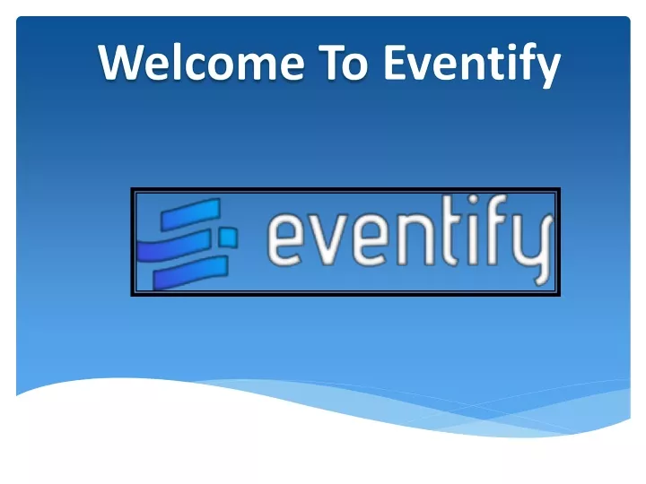 welcome to eventify