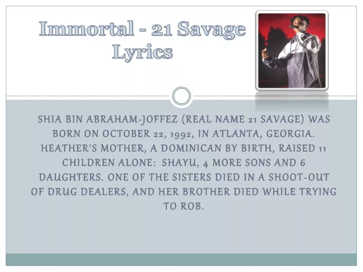 immortal 21 savage lyrics