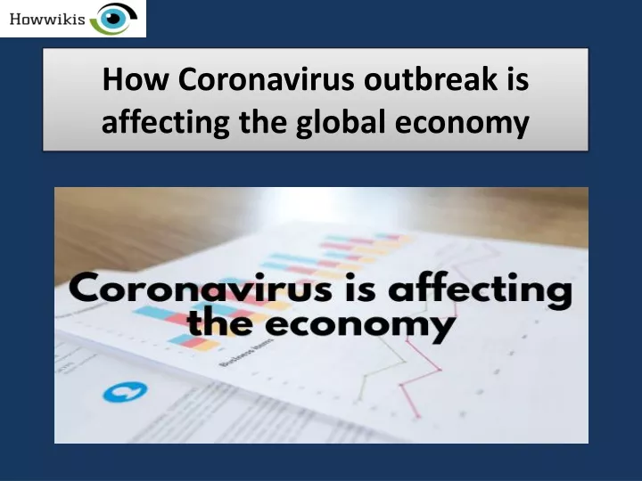 how coronavirus outbreak is affecting the global economy