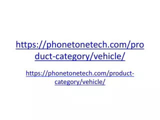 https://phonetonetech.com/product-category/vehicle/