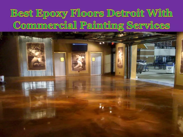 best epoxy floors detroit with commercial painting services