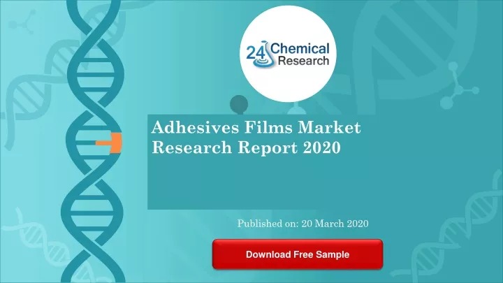 adhesives films market research report 2020