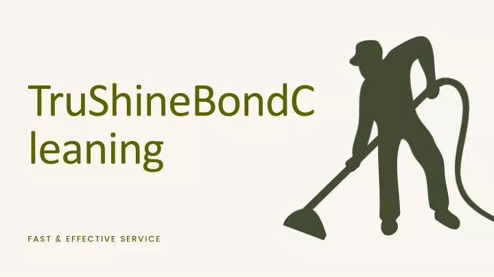 trushinebondcleaning