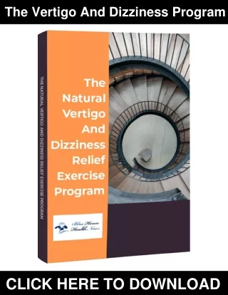 Vertigo And Dizziness Exercises Program PDF, eBook by Blue Heron Health News