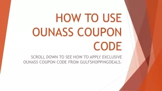 How To Use Ounass Coupon Codes To Get EXTRA 20% OFF