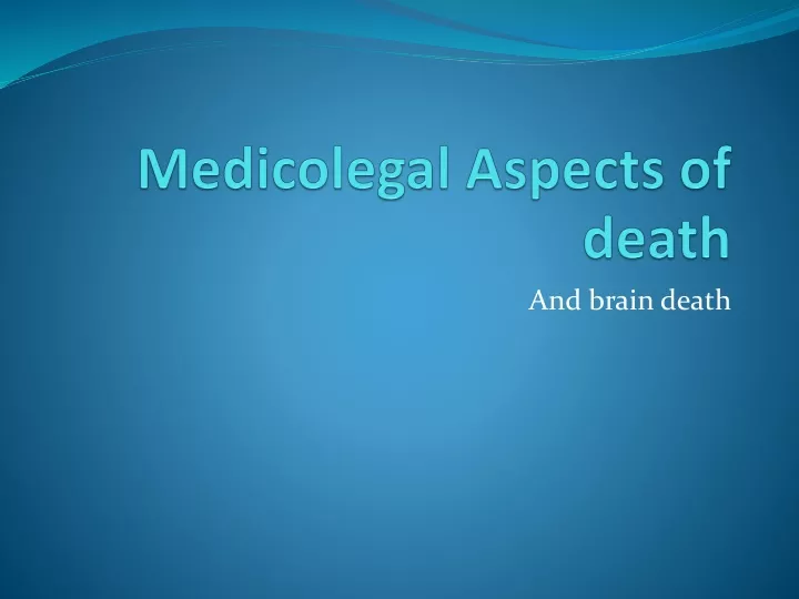 medicolegal aspects of death
