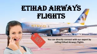 Reach us at Etihad Airways flights help-desk to make cheap reservations