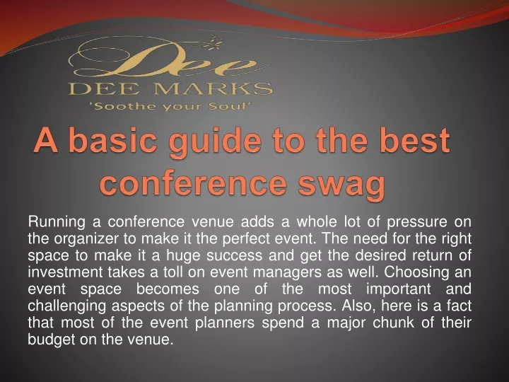 a basic guide to the best conference swag
