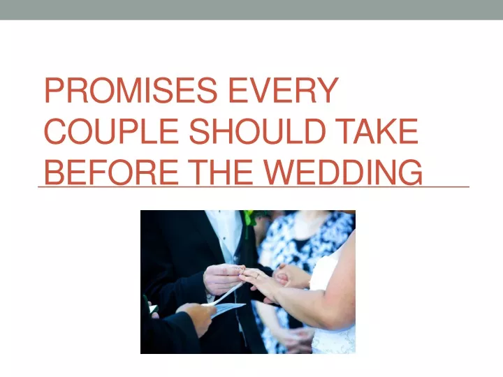 promises every couple should take before the wedding