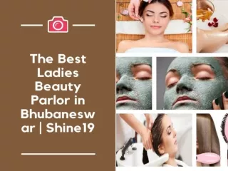 Nearest Beauty Parlor Facial Cost - Best Hair Spa in Bhubaneswar