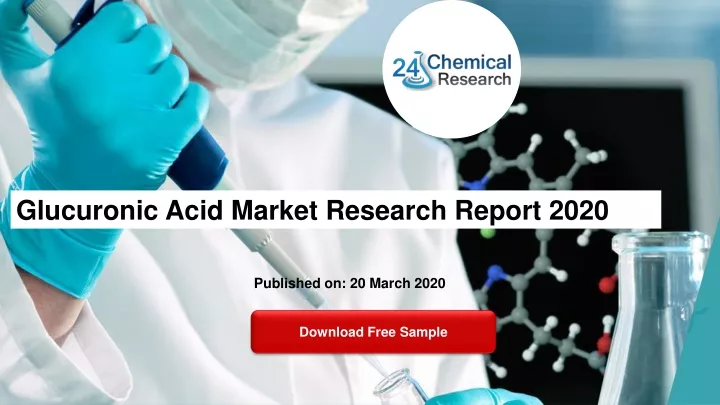 glucuronic acid market research report 2020