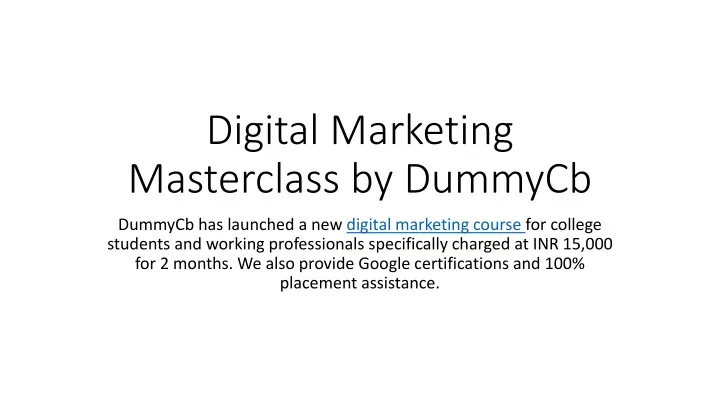 digital marketing masterclass by dummycb