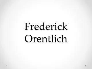 frederick orentlich