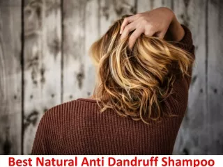 best natural anti dandruff shampoo