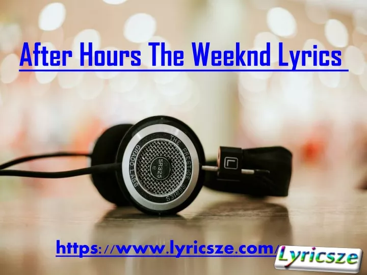 after hours the weeknd lyrics