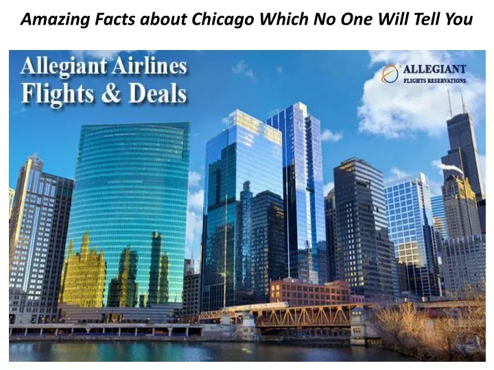 amazing facts about chicago which no one will tell you