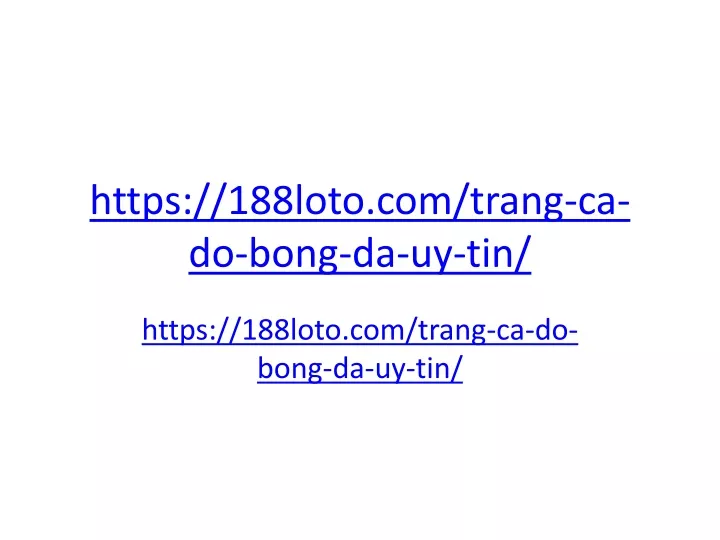 https 188loto com trang ca do bong da uy tin