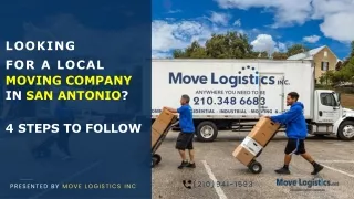 Looking For A Local Moving Company In San Antonio? 4 Steps To Follow