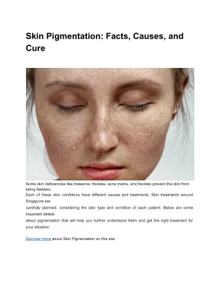 Skin Pigmentation - Facts, Causes and Cure