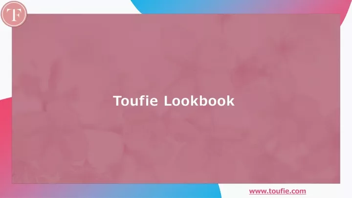 toufie lookbook