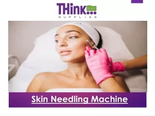 Skin Needling Machine