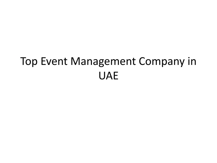 top event management company in uae