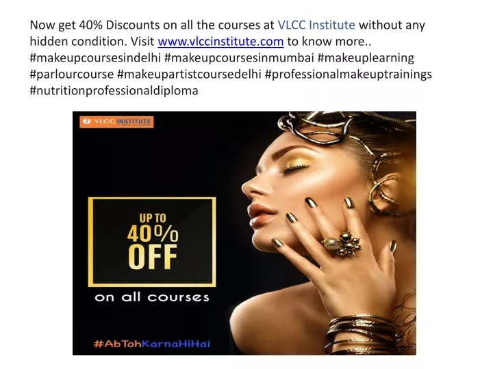 now get 40 discounts on all the courses at vlcc