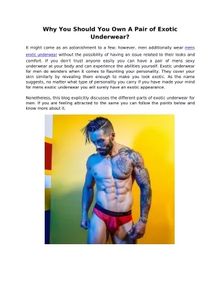 why you should you own a pair of exotic underwear